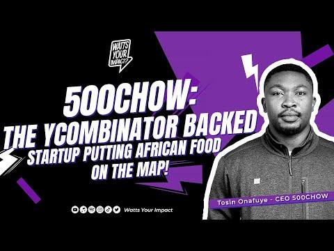 Serving Impact: Tosin’s Journey with 500Chow to Revolutionize Food-Tech in Africa